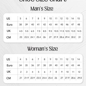 May include: A shoe size chart with sizes for men and women. The chart includes US, Euro, UK, and CM measurements. The men's sizes range from US size 5 to 15, and the women's sizes range from US size 4 to 14.