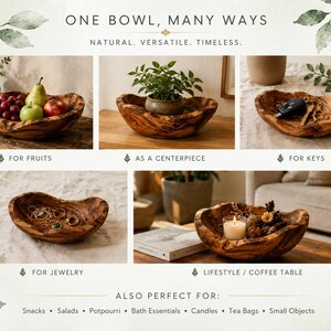 K&ouml;nnte beinhalten: Ein Holzschale, die auf verschiedene Arten pr&auml;sentiert wird: mit Obst, einer Pflanze, Schl&uuml;sseln, Schmuck und einer Kerze. Der Text lautet "ONE BOWL, MANY WAYS" und "NATURAL. VERSATILE. TIMELESS."