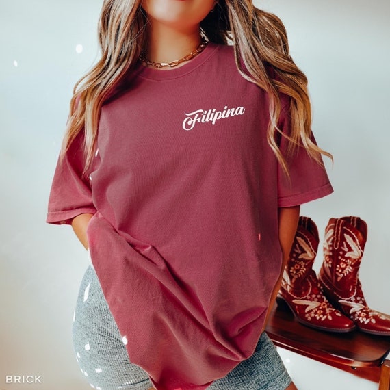 Trendy Filipina Shirt Filipino Shirt for Women Pinay Pride T-Shirt Women's Filipina Tee Cute Gift for Her Philippines Shirt Comfort Colors