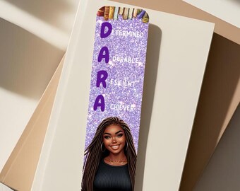 May include: Purple glitter bookmark with a black woman with long braids. The bookmark has the word "DARA" in large purple letters with the words "Determined, Adorable, Resilient, Achiever" written in smaller letters below each letter.