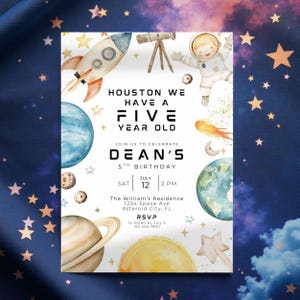 May include: Space-themed birthday invitation with a rocket, planets, and an astronaut. The invitation reads "Houston We Have a Five Year Old" and includes party details for Dean's 5th birthday.