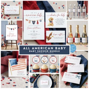 May include: A collage of baby shower decorations with a patriotic theme. Includes invitations, cupcakes, water bottles, champagne bottles, and signage. The color scheme is red, white, and blue, with stars and stripes.