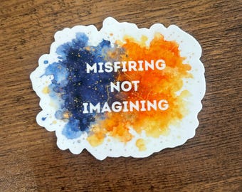 Nicht imagining Aufkleber FND Awareness Funktionale Neurologische Störung Unsichtbare Krankheit, Aufkleber für chronische Krankheiten