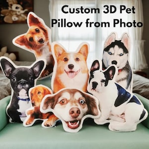 Personalized Pet Shaped Pillow, 3D Photo Pillow, Pet Lover Gift, Dog Pillow, Pet Portrait Pillow, Pet Memorial, Pet Gift, Dog Gift, Cat Gift