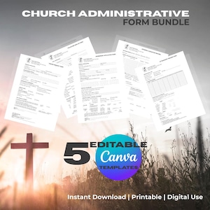May include: A set of five editable Canva templates for church administrative forms. The forms include volunteer sign-up, prayer request, membership application, offering and donation record, and attendance tracker forms. The image includes a cross and the text "Church Administrative Form Bundle".