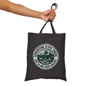 Funny True Crime Tote Bag: Adventure & Serial Killers - Black Cotton Canvas