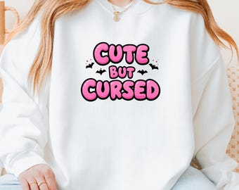 Cute But Cursed Sweatshirt | Funny Kawaii Gothic Pullover | Spooky Cute Crewneck | Pink Pastel Goth Gift | Cozy Fall Aesthetic Top