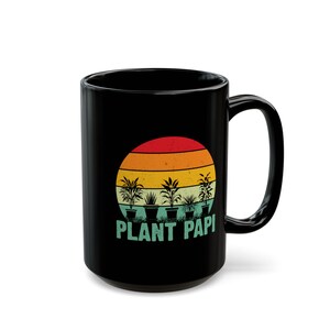 Plant Papi-mugg, rolig växtälskaremugg, växtpappa-present, krukväxtkaffemugg, botanisk mugg, svart keramikmugg, växtföräldermugg