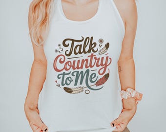 Canotta Country da donna / Canotta Racerback "Talk Country To Me" / Canotta Western / Canotta Cowgirl / Canotta per concerti country