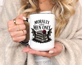 Taza "Solo hombres moralmente ambiguos" / Taza de café de romance oscuro / Regalo para lectores de BookTok / Taza de romance fantástico / Taza con acento gótico / 325 ml 444 ml