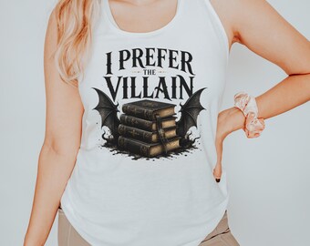 Camiseta sin mangas estilo racerback "Prefiero al villano" / Camiseta sin mangas de romance oscuro / Camiseta para lectores de fantasía / Regalo para amantes de los libros de BookTok / Next Level 1533