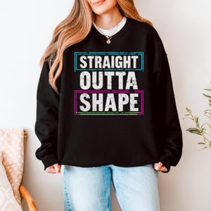 Grappig neon-sweatshirt &#39;Straight Outta Shape&#39; - uniseks gymtrui