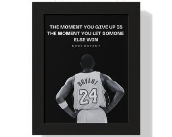 Kobe Bryant Motivational Poster - Basketball Quote Wall Art - Mamba Mentality