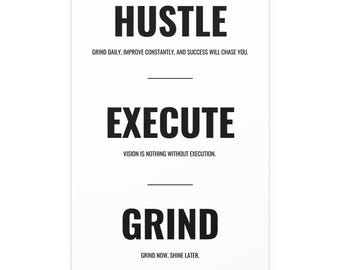 Hustle Execute Grind Motivational Poster, Wall Art |Office & Gym Decor