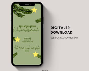 May include: A smartphone displays a digital Christmas brunch invitation. The design features green fir branches, yellow stars, and text in German. The invitation includes the date, time, and location.
