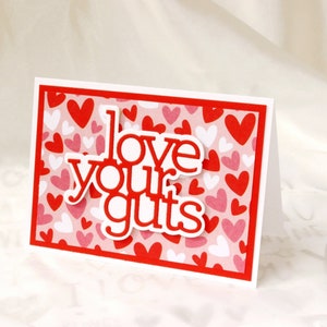 Love Your Guts Valentine, Love Your Guts, Valentine Card,