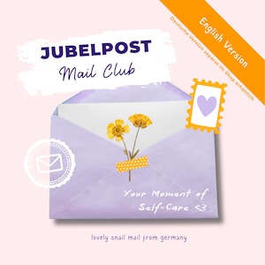 May include: A light purple envelope with the text "JUBELPOST Mail Club" and "Your Moment of Self-Care <3". The envelope contains a white card with yellow flowers and is sealed with polka dot tape. A stamp with a purple heart is visible.
