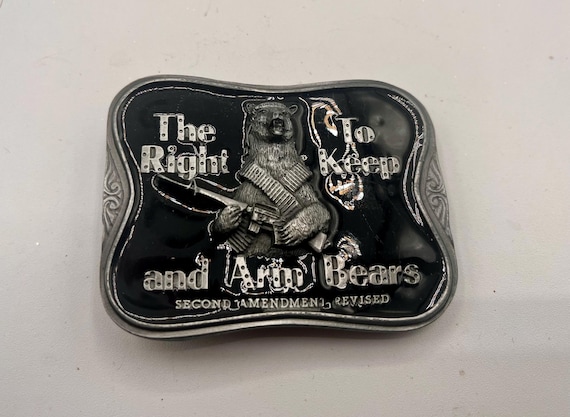 Vintage Belt Buckle “2nd Amendment Revised The Right to Keep and ARM BEARS”, Optional Belt