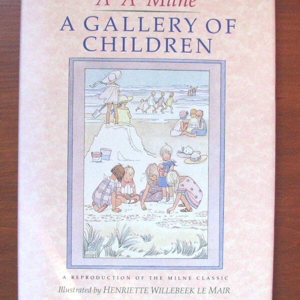 A. A. Milne, A Gallery of Children