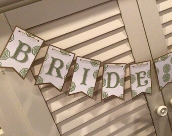 Bride to Be Banner: Sage Green Bridal Shower Decor