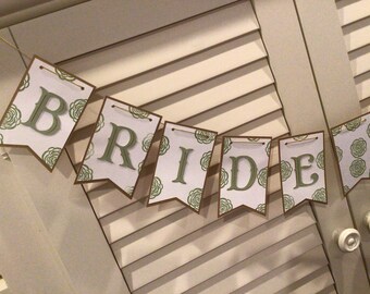 Bridal Shower decorations, Bride to Be Banner, Sage Decor, Custom Color Banner, Sage or Blush