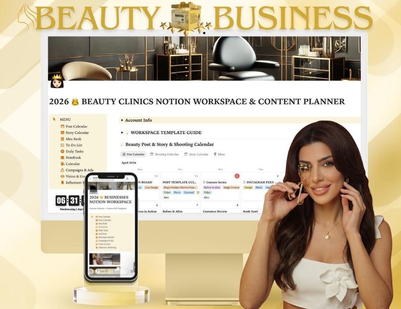 May include: A woman holds a gold eyelash curler, with a computer screen displaying a Notion workspace and content planner. The screen shows the text "2026 BEAUTY CLINICS NOTION WORKSPACE & CONTENT PLANNER". A smartphone displays the same workspace. The image has a gold and white color scheme.