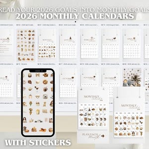 May include: A digital product featuring 2026 monthly calendars with stickers. The calendars are displayed on a tablet and a smartphone, showcasing various designs and icons. The text reads "SPREAD YOUR 2026 GOALS INTO MONTHLY GOALS 2026 MONTHLY CALENDARS WITH STICKERS."