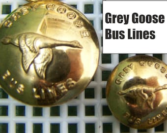 bus driver Uniform Buttons   2 Different GREY GOOSE - Manitoba GREYHOUND