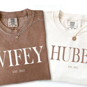 Comfort Colors® Wifey and Hubby EST. 2025 Shirt, Personalized Wifey Hubby Shirt, Honeymoon Outfit, Newlyweds Matching Shirts, Custom Couple