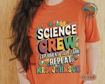 Maglietta personalizzata Science Crew, maglietta per insegnanti di scienze, maglietta per insegnanti STEM, maglietta divertente per le scienze, regalo per scienziati, regalo per insegnanti di scienze