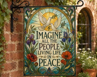 Imagine All The People Garden Flag, Peace Quote Floral Flag, Inspirational Yard Decor, Colorful Stained Glass Wildflower Outdoor Flag