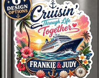 Cruisin' Through Life Cruise Door Magnet, Personalized Couple Cruise Door Magnets, Cabin Door Decor, Travel Souvenir