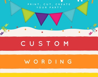 Custom Wording, Personalize, Add Name or Date Custom Digital PDF File