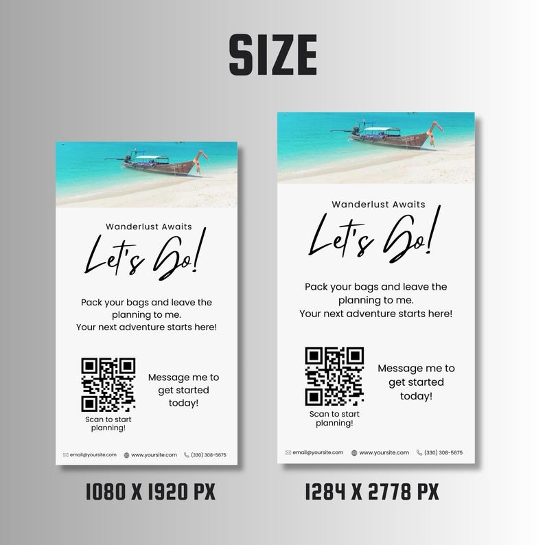 May include: Two white cards with a blue and white beach scene at the top. The text "Wanderlust Awaits Let's Go!" is in black with a handwritten font. The text "Pack your bags and leave the planning to me. Your next adventure starts here!" is in black. A black and white QR code is below the text. The text "Message me to get started today!" is in black. The text "Scan to start planning!" is in black. The text "email@yoursite.com www.yoursite.com (300) 308-5875" is in black. The text "1080 X 1920 PX" is in black. The text "1284 X 2778 PX" is in black.