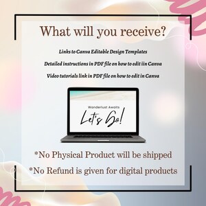 May include: A digital product listing for Canva templates. The image shows a laptop screen with a beach scene and the text "Wanderlust Awaits Let's Go!" The text below the laptop says "*No Physical Product will be shipped *No Refund is given for digital products"