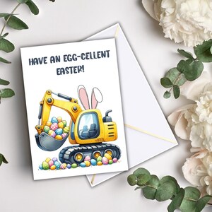 Grappige paaskaart, paaskaart bouwvrachtwagen, paaskaart Eggscavator, paaskaart voor kinderen, paaswenskaart met bouwthema