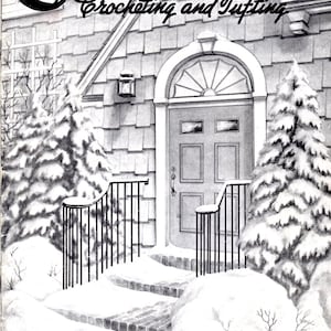 May include: Black and white illustration of a house with a snow-covered front porch and two evergreen trees. The house has a wooden door with a fanlight window above it. The text "Sandlowick Crocheting and Tufting" is at the top of the image. The text "Virginia Snow Studios" is at the bottom left of the image. The text "Book 53" is at the bottom right of the image. The text "Ten Cents" is in the center of the image.
