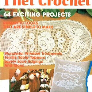 May include: A craft magazine titled Diana's Crochet Collection Filet Crochet Number 2 featuring an oval white filet crochet doily with butterfly and floral motifs, and a square pillow with a white fish design on a tan background.