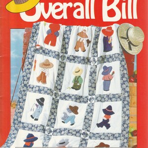 May include: A quilting pattern book titled "Overall Bill" with a red cover. The cover features a quilt design with squares depicting figures wearing hats and overalls. The text "12 Delightful Quilt Designs" is also visible.