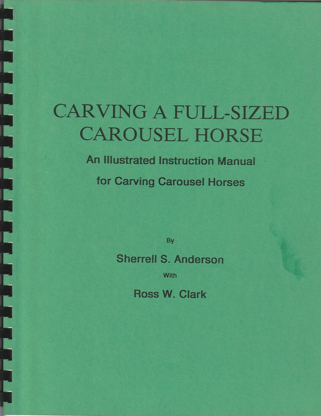 Carving a Full Sized Carousel Horse Illustrated Instruction Manual From ...