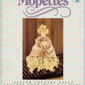 Mopettes Loveable Real Mop String Soft Sculpture Doll Long Dress Frizzy Hair Apron Pumpkin Clown Craft Pattern Leaflet 33527