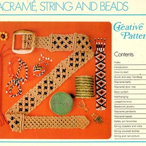 May include: An orange background features macramé items, including a belt with a gold buckle, a bookmark, and a decorative piece with a geometric pattern. The text "MACRAMÉ, STRING AND BEADS" and "Creative Patterns" are visible.