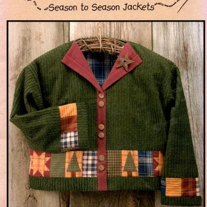 May include: A dark green chenille jacket with a maroon collar, five wooden buttons, and a patchwork hem featuring plaid and tree patterns. The cuffs are also trimmed with matching patchwork fabric. The text reads Cotton Way Season to Season Jackets #704.