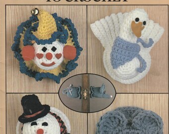 Doorknob Covers to Crochet Clown Duck Mouse Snowman Bear Chicken Rabbit Wreath Craft Pattern Leisure Arts Leaflet 1098