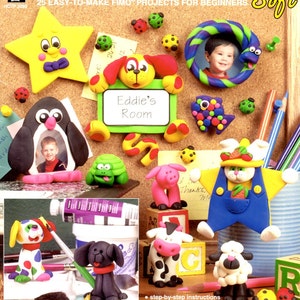 May include: A book cover with the title "Super Fun Fimo Soft" and a subtitle "25 Easy-to-Make Fimo Projects for Beginners". The cover features a variety of colorful Fimo clay creations, including animals, a star, and a picture frame.