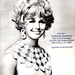 May include: Black and white image of a woman wearing a crocheted collar. The text "NeedleCraft Patterns" is at the top. The image also includes the text "Send order to Needlecraft Department Box 167, Old Chelsea Station New York, N. Y. 10011".