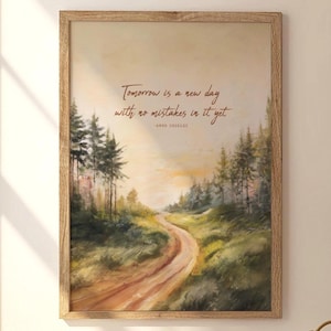 Anne of Green Gables Print: L.M. Montgomery Quote Art, Tomorrow is a New Day