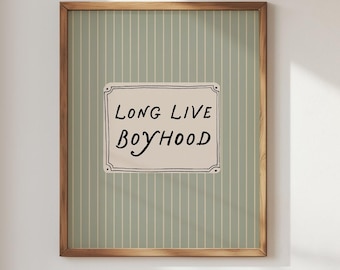 Long Live Boyhood Print | Vintage Nursery Wall Art for Boys Room