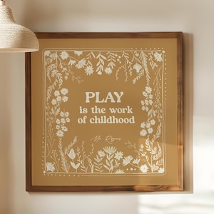 Mr. Rogers Quote Print:  Play is the Work of Childhood Nursery  (Digital Download)