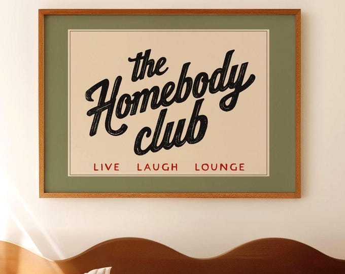 The Homebody Club Print | Cozy Wall Art, Introvert Gift